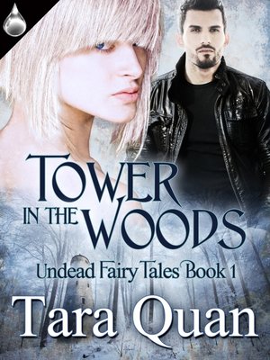 cover image of Tower In the Woods